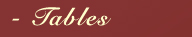 Tables